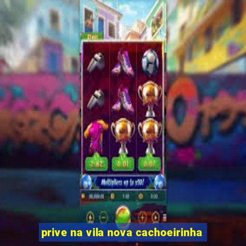 prive na vila nova cachoeirinha